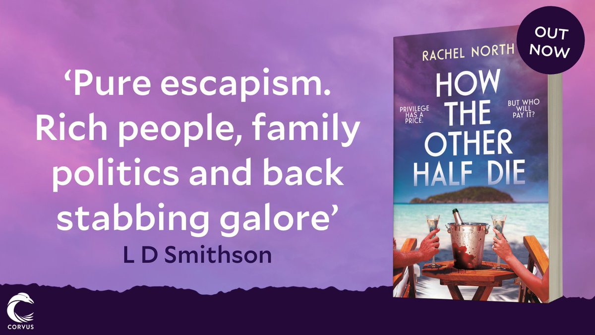 CorvusBooks's tweet image. Privilege has a price. But who will pay it...?
Succession meets The White Lotus in this clever and compulsive summer thriller about dark family secrets and an inheritance to die for – but who will get what they deserve?
Out now: amzn.to/4iExvDF
@RachelNorth702