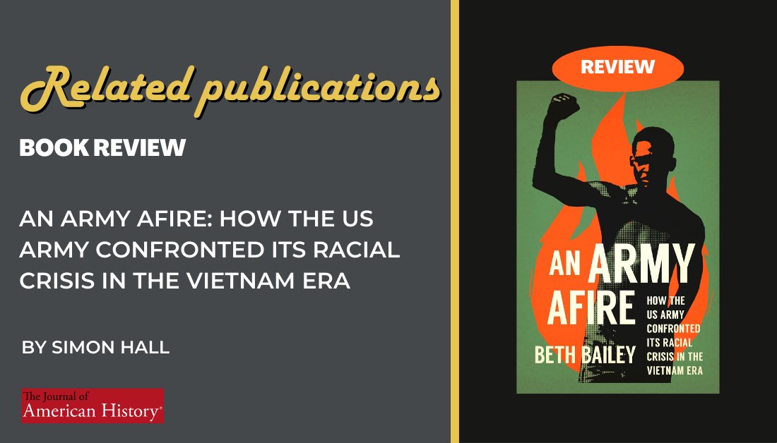 Global Sixties Journal (@globalsixties) on Twitter photo We would like to draw your attention to a book review on "An Army Afire: How the US Army Confronted Its Racial Crisis in the #Vietnam Era" by Beth Bailey, reviewed by <a href="/simonhallwriter/">Simon Hall</a> in <a href="/thejamhistory/">Journal of American History</a>. Read: doi.org/10.1093/jahist… <a href="/OUPAcademic/">Oxford Academic</a>
#globalsixties #twitterstorians We would like to draw your attention to a book review on "An Army Afire: How the US Army Confronted Its Racial Crisis in the #Vietnam Era" by Beth Bailey, reviewed by <a href="/simonhallwriter/">Simon Hall</a> in <a href="/thejamhistory/">Journal of American History</a>. Read: doi.org/10.1093/jahist… <a href="/OUPAcademic/">Oxford Academic</a>
#globalsixties #twitterstorians