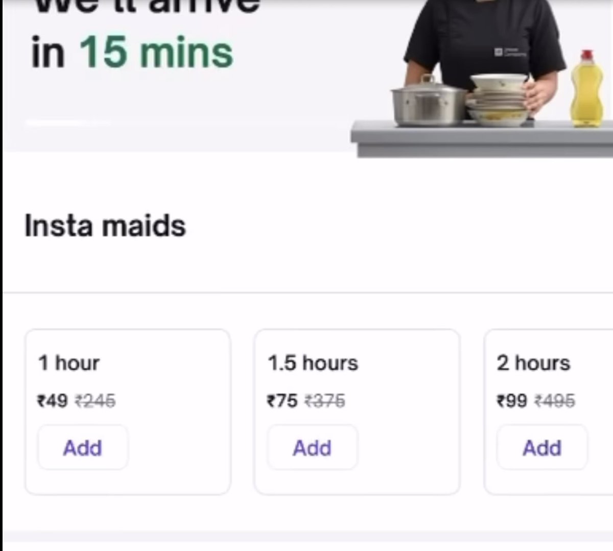🚨 Urban Company Launches – Insta Maids – a 15 mins maid services

Currently being piloted in Mumbai

Pricing: 1 hr: Rs 49
                1.5 hr: Rs 75
                2 hr: Rs 99