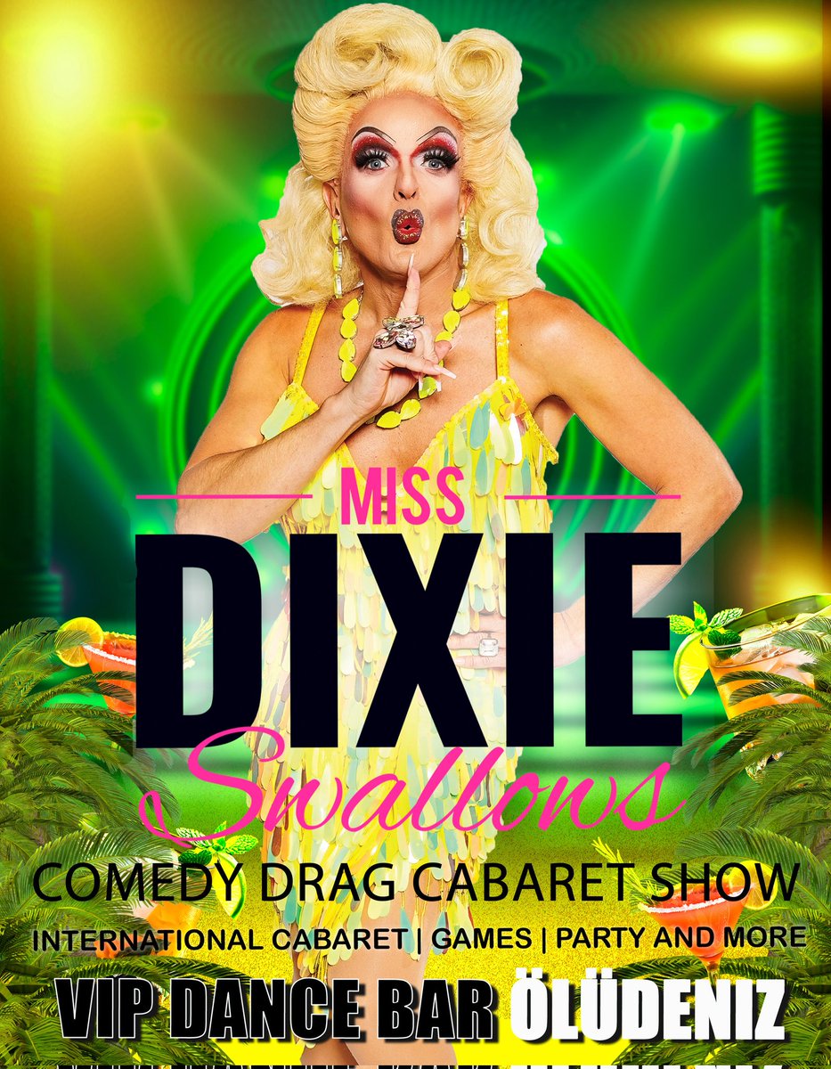 DixieSwallows's tweet image. This summer you can find me performing at VIP bar in Oludeniz all summer. I'll be bringing you a full evening of entertainment with my very own "Miss Dixie Swallows Show." You can expect a full cabaret show, plenty of giggles, games and much more...
#oludeniz #Türkiye #hisaronu