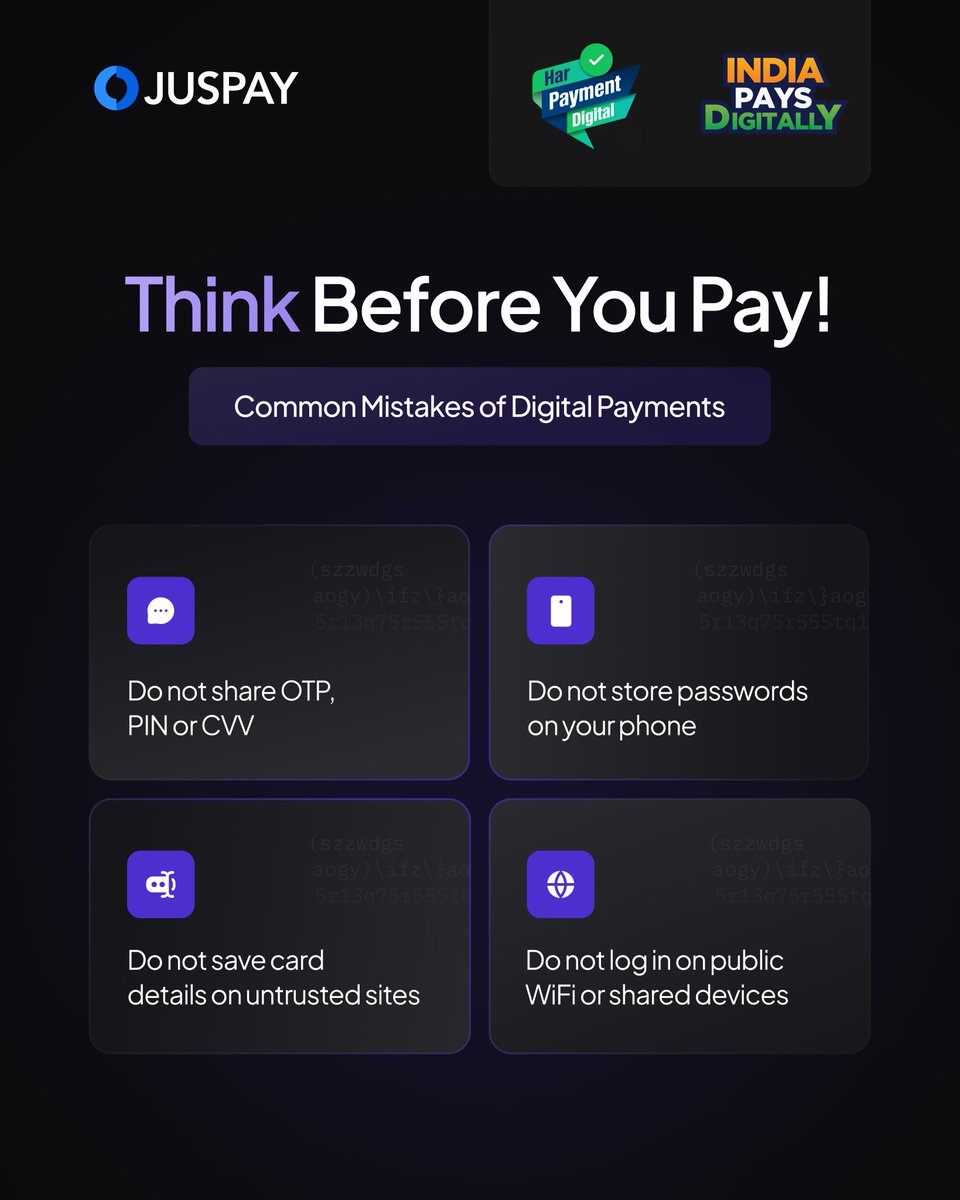 🔐 A smooth payment experience starts with staying mindful of security.

Keep your digital transactions secure by avoiding these common mistakes:

❌ Never share OTP, UPI PIN, or card details with anyone 🔑
❌ Avoid storing banking details, passwords, or PINs on your phone,