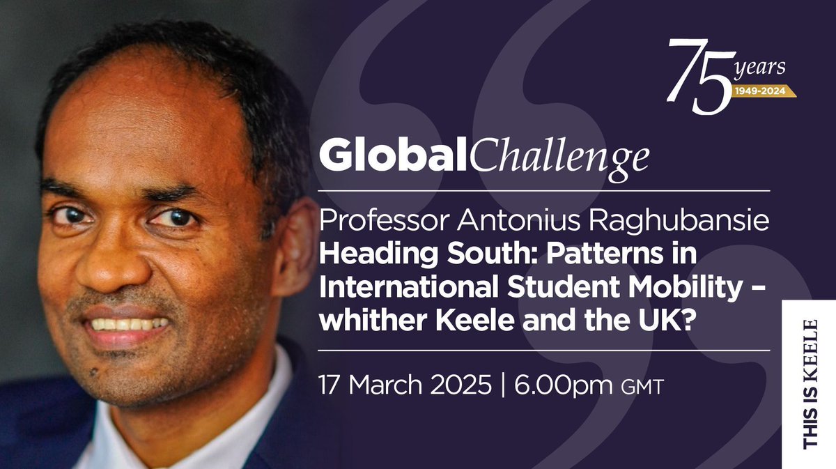 Pro Vice-Chancellor (International), Professor Antonius Raghubansie will present our next Global Challenge lecture.

📆 Monday 17th March
🕕 6pm
📌 Salvin Room, Keele Hall and online via MS Teams

Book your free ticket → buff.ly/41a0hpQ