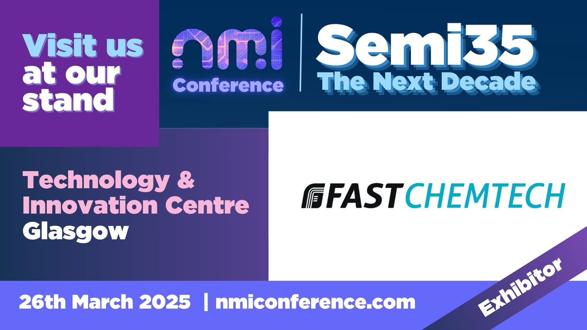FAST Technologies (@fast_tech_ltd) on Twitter photo ๐ฌ FAST CHEMTECH is exhibiting at Semi35! ๐ฌ
Weโre thrilled to be part of the <a href="/NMI_Semicon/">NMI National Microelectronics Institute</a> conference: Semi35 โ The Next Decade, as an exhibitor!
๐
Wed 26th March 2025
๐ Technology & Innovation Centre, Glasgow
๐ nmiConference.com
#NMIConference #Semi35 #FASTCHEMTECH ๐ฌ FAST CHEMTECH is exhibiting at Semi35! ๐ฌ
Weโre thrilled to be part of the <a href="/NMI_Semicon/">NMI National Microelectronics Institute</a> conference: Semi35 โ The Next Decade, as an exhibitor!
๐
Wed 26th March 2025
๐ Technology & Innovation Centre, Glasgow
๐ nmiConference.com
#NMIConference #Semi35 #FASTCHEMTECH