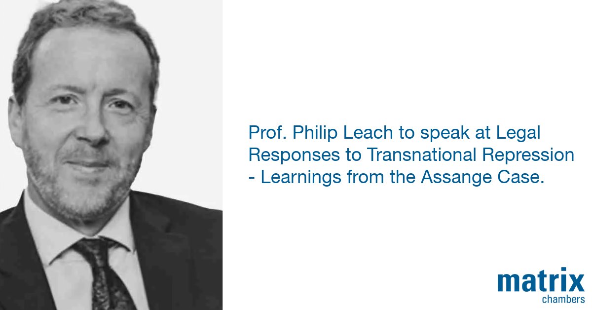 Matrix (@matrixchambers) on Twitter photo Prof. Philip Leach is participating in the <a href="/fairtrials/">Fair Trials</a> webinar series Legal Responses to Transnational Repression - Learnings from the Assange Case.
Philip will be speaking at the webinar on 27 March, exploring the role of Article 18 ECHR.
Register: ow.ly/yXQS50Vh4Oc Prof. Philip Leach is participating in the <a href="/fairtrials/">Fair Trials</a> webinar series Legal Responses to Transnational Repression - Learnings from the Assange Case.
Philip will be speaking at the webinar on 27 March, exploring the role of Article 18 ECHR.
Register: ow.ly/yXQS50Vh4Oc