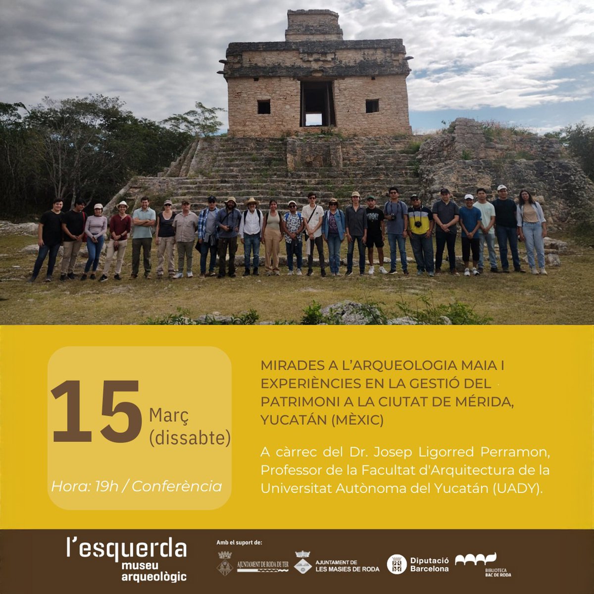 Mañana a las 19:00, el <a href="/Museu_Esquerda/">Museu de l'Esquerda</a> acoge la conferencia “Miradas a la arqueología maya y experiencias en la gestión del patrimonio en la ciudad de Mérida, Yucatán (México)”, a cargo de <a href="/JosepLigorred/">Josep Ligorred Perramon</a> del CAHAD <a href="/uady_mx/">Universidad UADY</a> ¡Conoce el patrimonio maya de la mano de un gran experto!