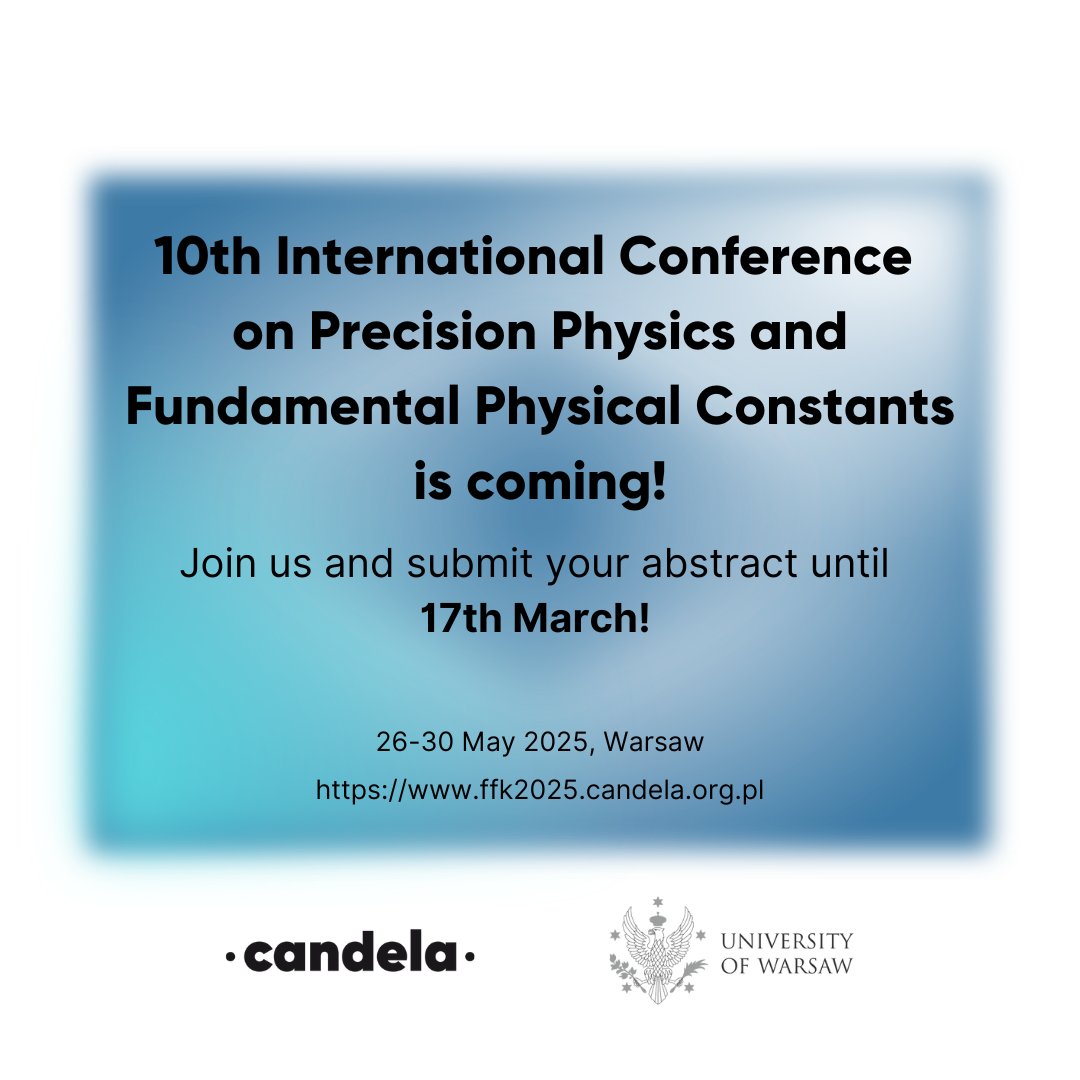 ‼️ Last moment to submit abstracts for FFK2025!

The 10th International Conference on Precision Physics and Fundamental Physical Constants (FFK2025) is fast approaching!

👉🏻 Don't miss the opportunity to present your research amongst the best!

📆 Abstract submission deadline: