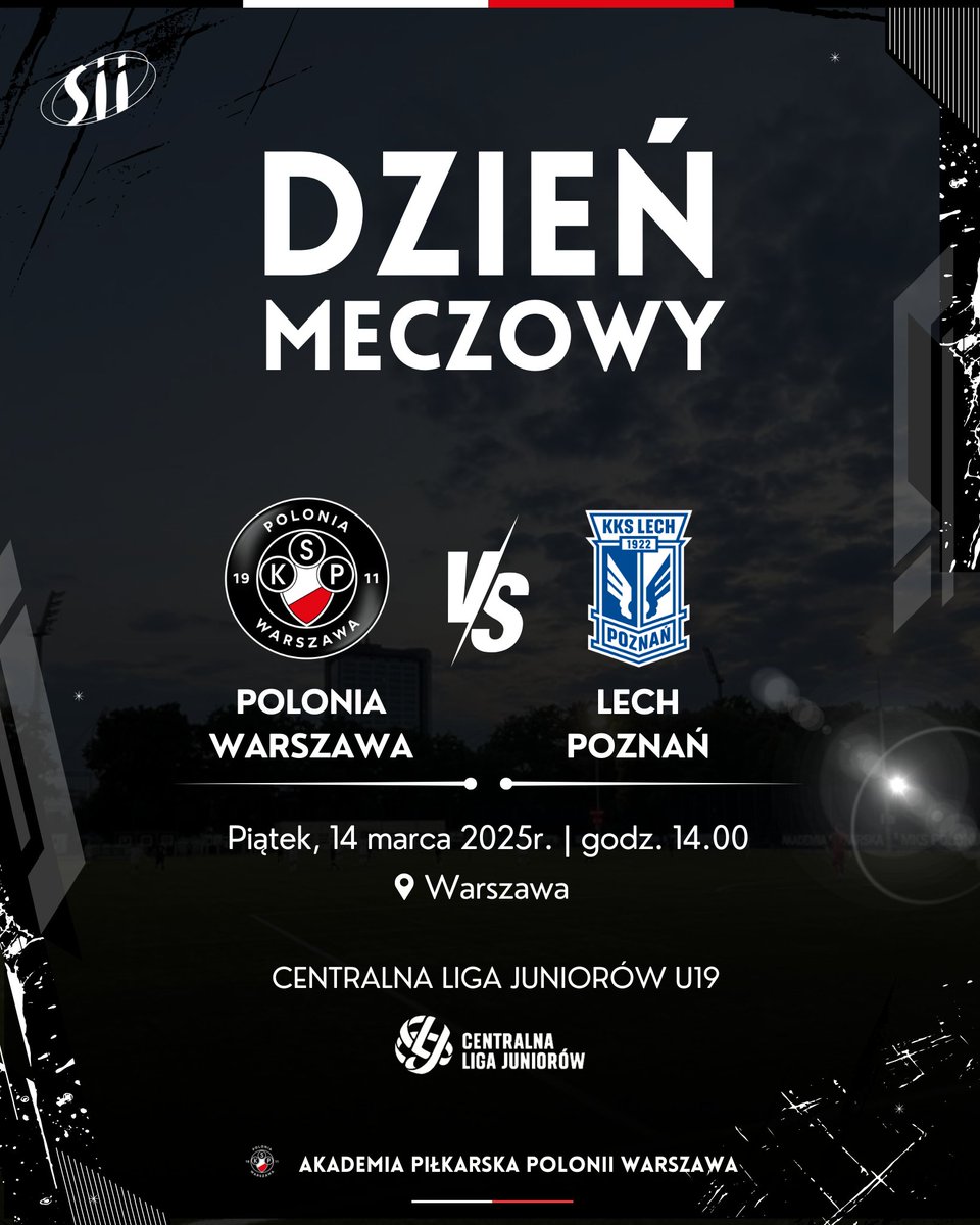 🔥 𝗗𝗭𝗜𝗘𝗡́ 𝗠𝗘𝗖𝗭𝗢𝗪𝗬 𝗖𝗟𝗝 𝗨-𝟭𝟵
🆚 Lech Poznań
🏆 <a href="/CLJ_U19/">CLJ U19</a> 
⏰ 14.00
📍 Warszawa