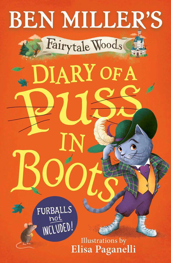 Elisa Paganelli (@elisaupsidedown) on Twitter photo 💥It’s publication day!📖
Diary of a Puss in Boots
Your favourite fairytales from a PURRRFECTLY funny point of view!
Written by <a href="/ActualBenMiller/">Ben Miller</a> and illustrated by me 🧡
#diaryofapussinwoods #fairytalewoods #benmiller #elisapaganelli <a href="/simonkids_UK/">Simon & Schuster Children's Books</a> 💥It’s publication day!📖
Diary of a Puss in Boots
Your favourite fairytales from a PURRRFECTLY funny point of view!
Written by <a href="/ActualBenMiller/">Ben Miller</a> and illustrated by me 🧡
#diaryofapussinwoods #fairytalewoods #benmiller #elisapaganelli <a href="/simonkids_UK/">Simon & Schuster Children's Books</a>