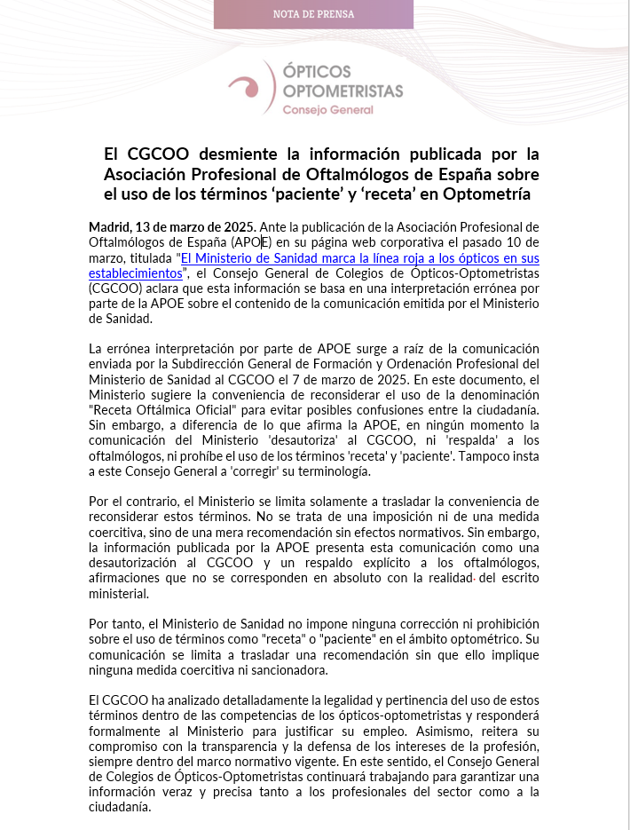 El CGCOO desmiente la información publicada por la Asociación Profesional de Oftalmólogos de España (apoe.es/ministerio-san…) sobre el uso de los términos ‘paciente’ y ‘receta’ en Optometría