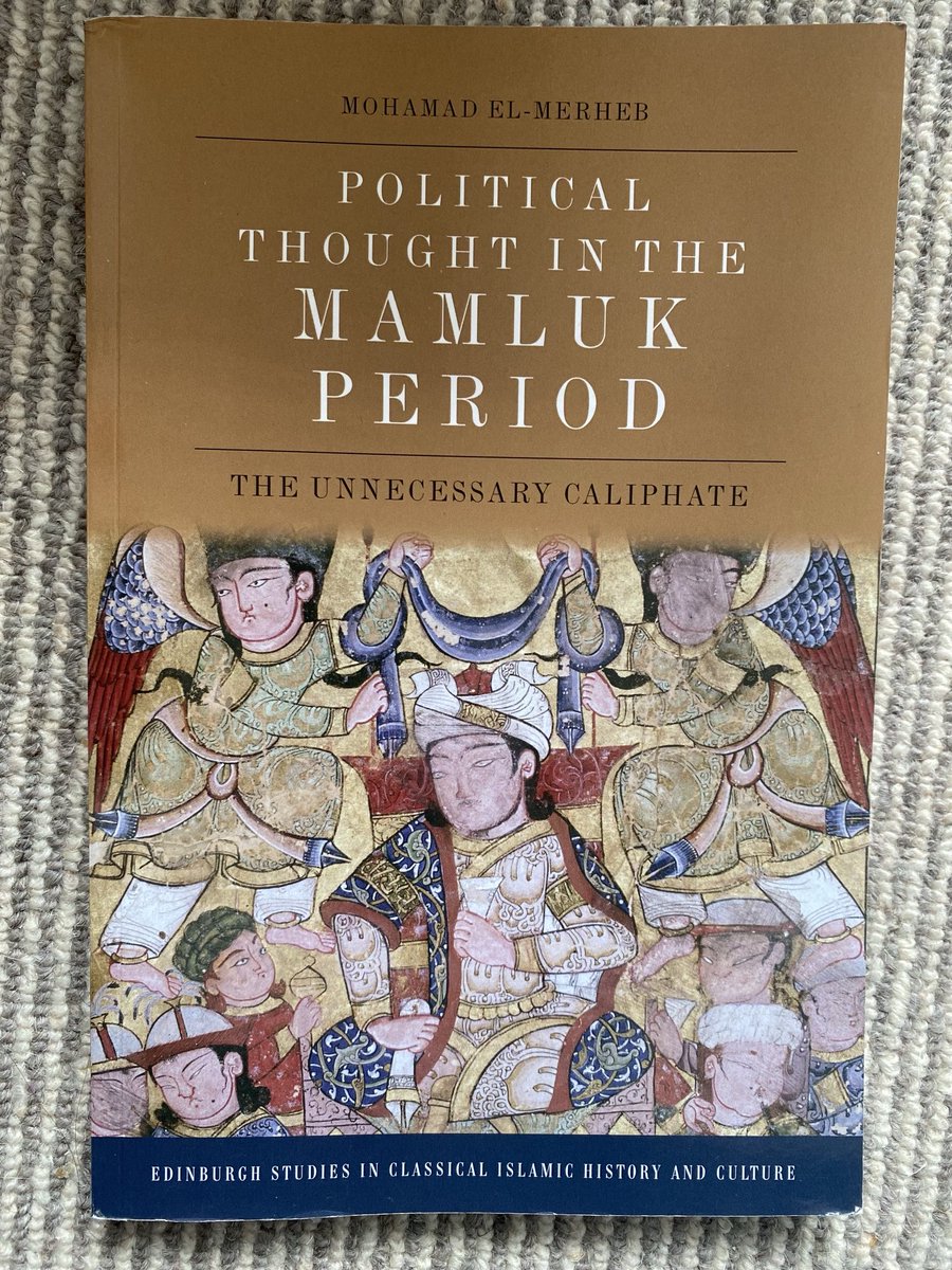 Nicholas Morton (@nicholasmorto11) on Twitter photo New arrival!
"Political thought in the Mamluk period: the unnecessary caliphate"
By <a href="/ElMerhebMohamad/">Mohamad El-Merheb</a>
<a href="/EdinburghUP/">Edinburgh University Press</a> New arrival!
"Political thought in the Mamluk period: the unnecessary caliphate"
By <a href="/ElMerhebMohamad/">Mohamad El-Merheb</a>
<a href="/EdinburghUP/">Edinburgh University Press</a>