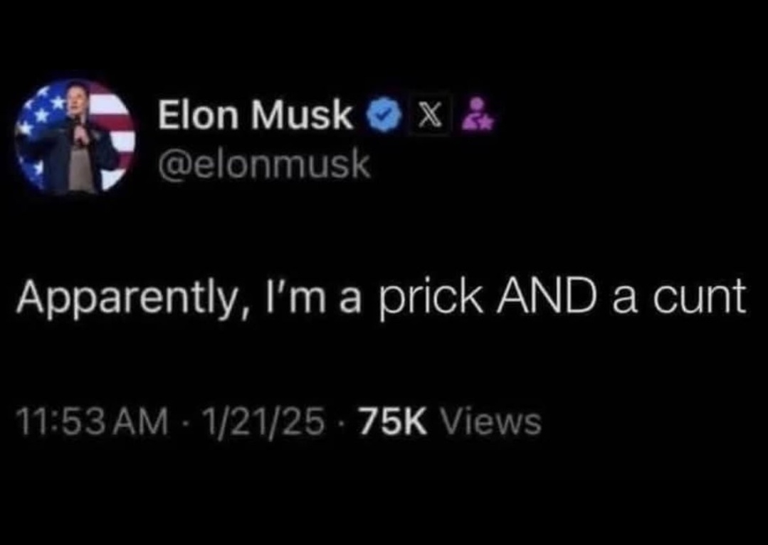 So he DOES read my tweets!!

Given his new-found self-awareness, perhaps he will no go fuck himself