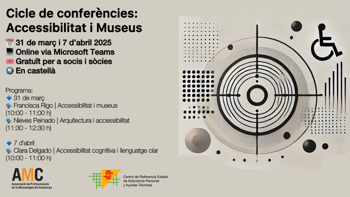 Cicle de conferències sobre accessibilitat als museus amb experts del Ceapat - Imserso🏛️

🗓️ 31 Març i 7 Abril
🕕 Matins | 💻 Online (Teams)
💰 Gratuït per socis/es AMC
🌍 Llengua: Castellà
📋 Inscripcions fins al 27.03.25 (Només socis/es AMC)

👉🏼🔗docs.google.com/forms/d/e/1FAI…