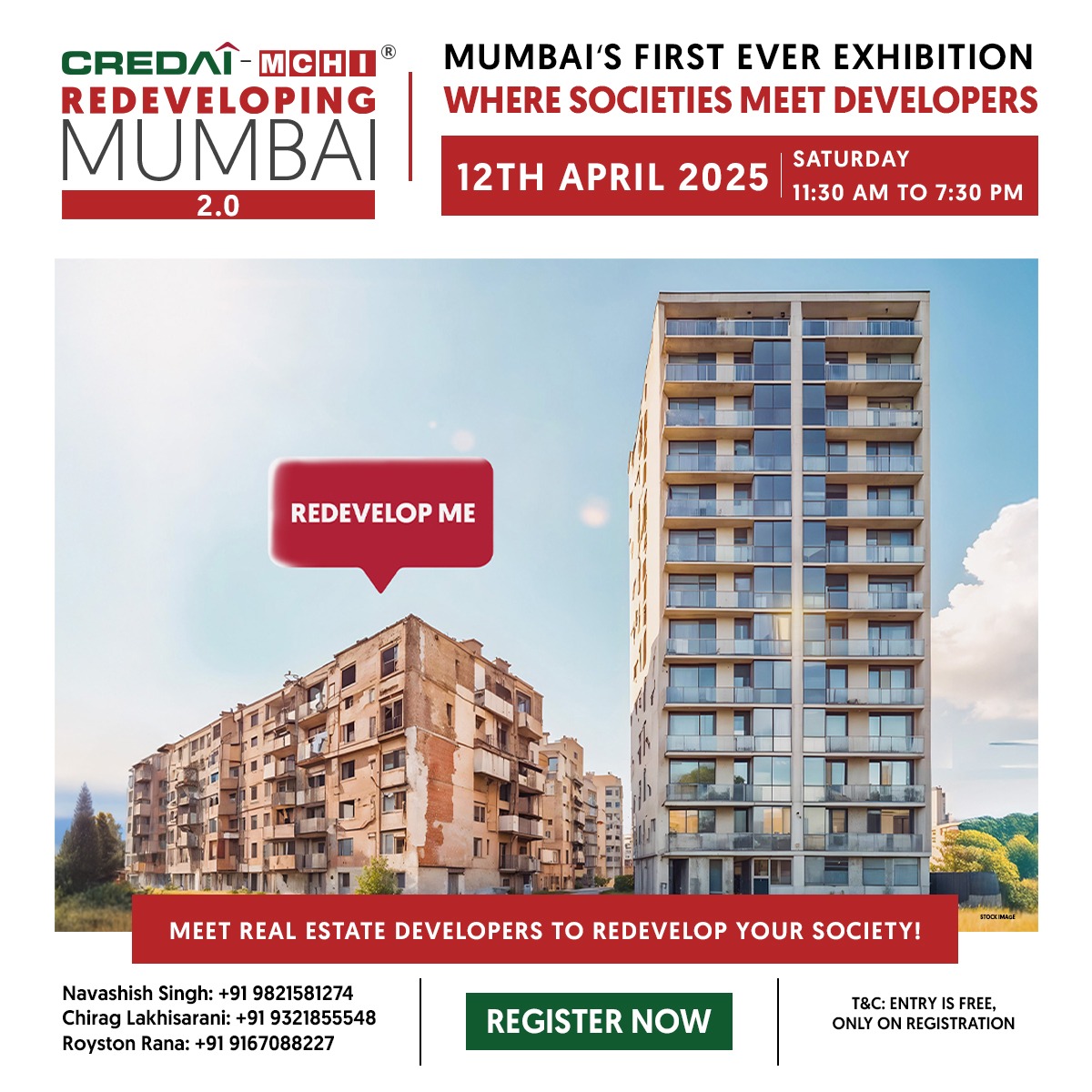 MCHI_President's tweet image. #CREDAIMCHI REDEVELOPING MUMBAI 2.0
📅 12th April 2025 | 📍 Jio World Convention Centre, BKC
✅ Meet top developers | ✅ Direct interaction | ✅ Transparent process
📞 : 9821581274 | 9321855548 | 9773284291 | 9167088227
 #EODRExhibition #RedevelopingMumbai #RealEstate