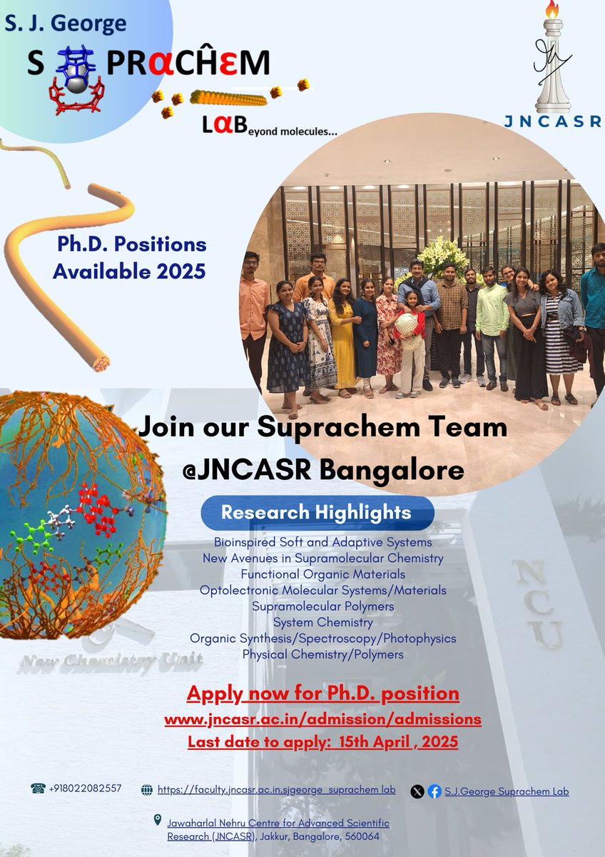 S. J. George's Suprachem Lab @ JNCASR (@georgelabjncasr) on Twitter photo 🚨 Exciting opportunity alert! 🚀 Apply now for a PhD in Supramolecular Chemistry & Molecular Photophysics at <a href="/SubiJGeorge/">Subi George</a> 's SupraChem Lab! Join cutting-edge research in molecular interactions. Admissions 2025 are open! <a href="/jncasr/">JNCASR Bangalore</a> <a href="/NCU_JNCASR/">New Chemistry Unit</a>
📅 See poster for deadline & details. 🚨 Exciting opportunity alert! 🚀 Apply now for a PhD in Supramolecular Chemistry & Molecular Photophysics at <a href="/SubiJGeorge/">Subi George</a> 's SupraChem Lab! Join cutting-edge research in molecular interactions. Admissions 2025 are open! <a href="/jncasr/">JNCASR Bangalore</a> <a href="/NCU_JNCASR/">New Chemistry Unit</a>
📅 See poster for deadline & details.