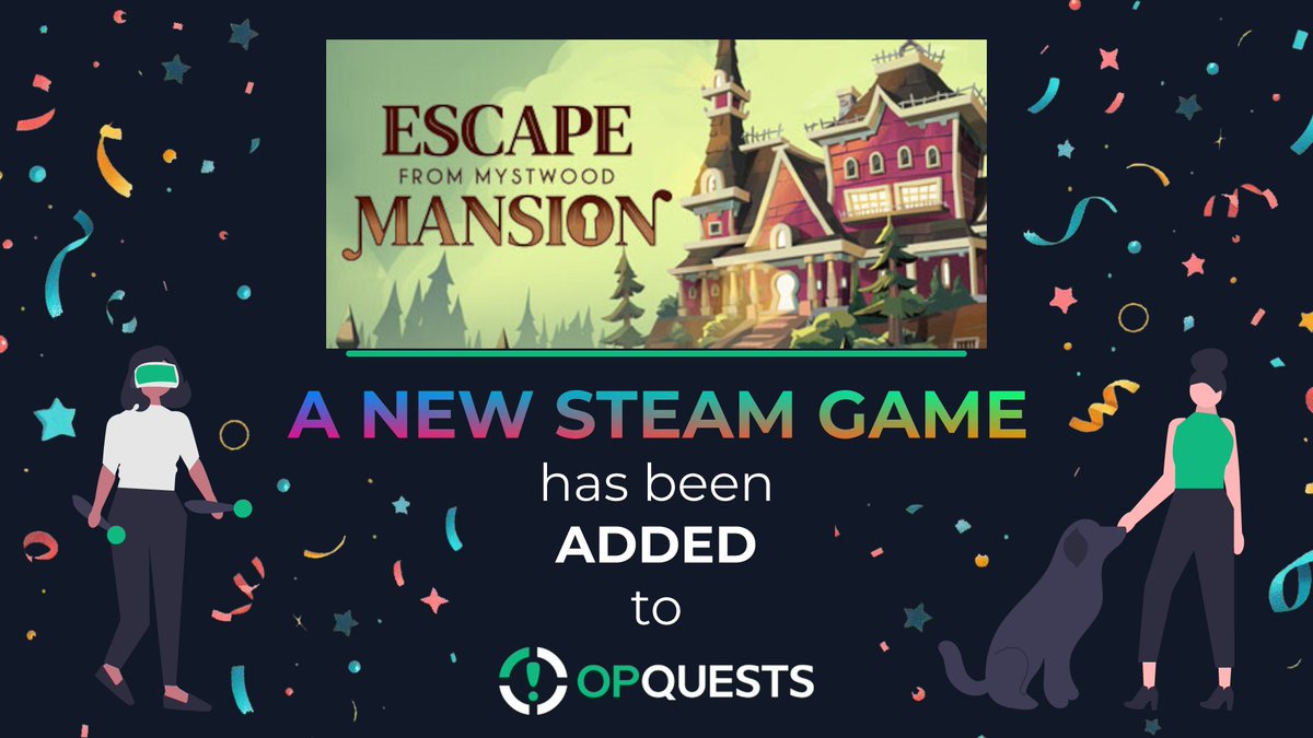 opquests's tweet image. We just added Escape From Mystwood Mansion on opquests.com💚

✅Make sure to #unlock this premium game before it runs out!

✅Follow us to receive #updates on when we add the next batch of #Premium  #Steam #games!

🎁  🎁

 #giveaway #giveaways…
