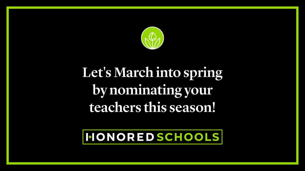 🌸 As we welcome spring, take a moment to recognize the teachers who help us grow! Nominate an educator who has made a difference in your life. Your submission will celebrate them and enter them for the Honored Schools Award! 🌱

 Nominate today: honoredschools.org