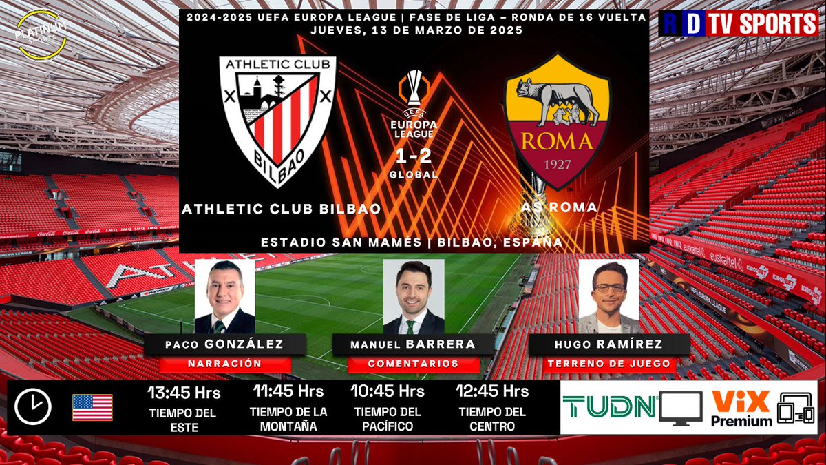 ramonovic09's tweet photo. #UEL 2024-2025 #RondaDe16 Vuelta | ๐ช๐ธ #AthleticClub ๐ #Roma ๐ฎ๐น
๐๏ธ Hoy
๐บ๐ธ โฐ 13:45 Hrs ET, 10:45 Hrs PT
๐บ @TUDNUSA
๐ฑ๐ป @VIX Premium
๐ค @pacogonzaleztv
๐ค๐ @ElManuBaquero
๐คโณ๏ธ @elchefhugord
๐คณ๐ผ #UELenViX #AthleticRoma https://t.co/pi5tomjq9I