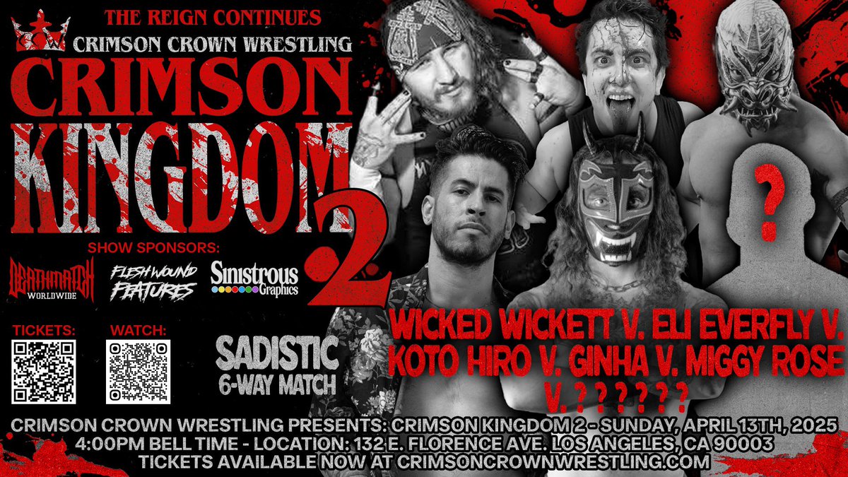 crimsoncrownccw's tweet photo. 🚨SADISTIC-SIX #1 CONTENDERS ELIMINATOR MATCH: 

Wicked Wickett vs @EliEverfly vs Koto Hiro vs Miggy Rose vs Ginha vs ???

🎟️ Get your tickets NOW: https://t.co/DSd2LPuORH

📺Streaming on @indiewrestling
#CrimsonKingdom2 #SUPREMEViolence
#CCW #ManiaWeek https://t.co/GI3T93ki62