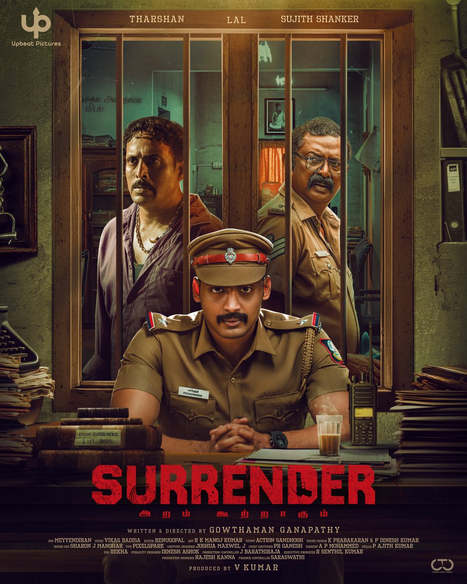 Rekha (@prorekha) on Twitter photo . <a href="/TharshanShant/">Tharshan</a> 's next #Surrender first look is here. Prepare for a gripping cinematic experience. New Cop in Tamil cinema. Dir <a href="/iamgowth/">Gowthaman Ganapathy</a>
#UpbeatPicturesProductionNo1 <a href="/upbeatpictures/">Upbeat Pictures</a> <a href="/LalDirector/">Lal</a> <a href="/Sujithshankers/">Sujith</a> <a href="/padinekumar_ofl/">Padinekumar</a> <a href="/ActorAroul/">Aroul D Shankar</a> <a href="/SemmalarAnnam/">Semmalar Annam</a> <a href="/meyyendira/">Meyyendiran</a> . <a href="/TharshanShant/">Tharshan</a> 's next #Surrender first look is here. Prepare for a gripping cinematic experience. New Cop in Tamil cinema. Dir <a href="/iamgowth/">Gowthaman Ganapathy</a>
#UpbeatPicturesProductionNo1 <a href="/upbeatpictures/">Upbeat Pictures</a> <a href="/LalDirector/">Lal</a> <a href="/Sujithshankers/">Sujith</a> <a href="/padinekumar_ofl/">Padinekumar</a> <a href="/ActorAroul/">Aroul D Shankar</a> <a href="/SemmalarAnnam/">Semmalar Annam</a> <a href="/meyyendira/">Meyyendiran</a>