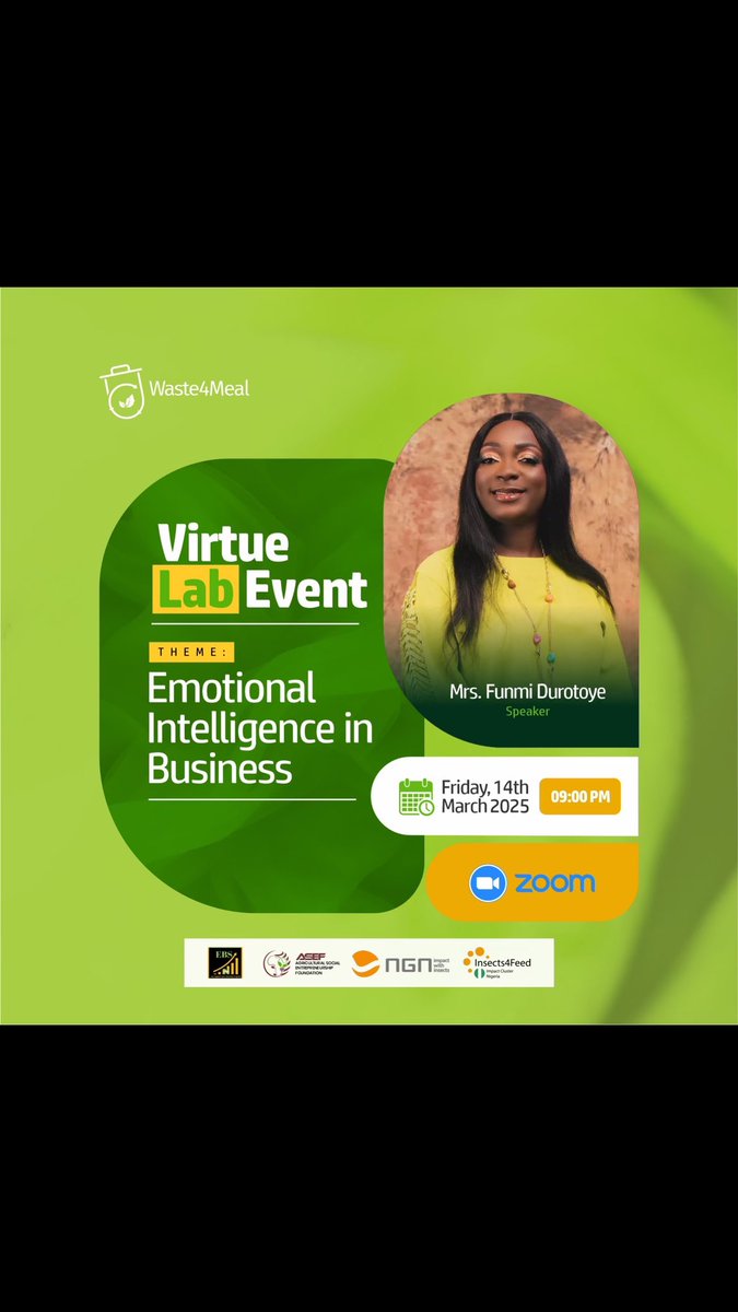 waste4meal's tweet photo. Success in business is about understanding people.
Join Mrs. Funmi Durotoye to explore Emotional Intelligence in Business.
🗓 14th March 2025 | ⏰ 09:00 PM | 📍 Zoom
“Great leaders master emotional intelligence.”
#waste4meal #bsffarming #foodsecurity #insectfarming https://t.co/gXLSbkJHoQ
