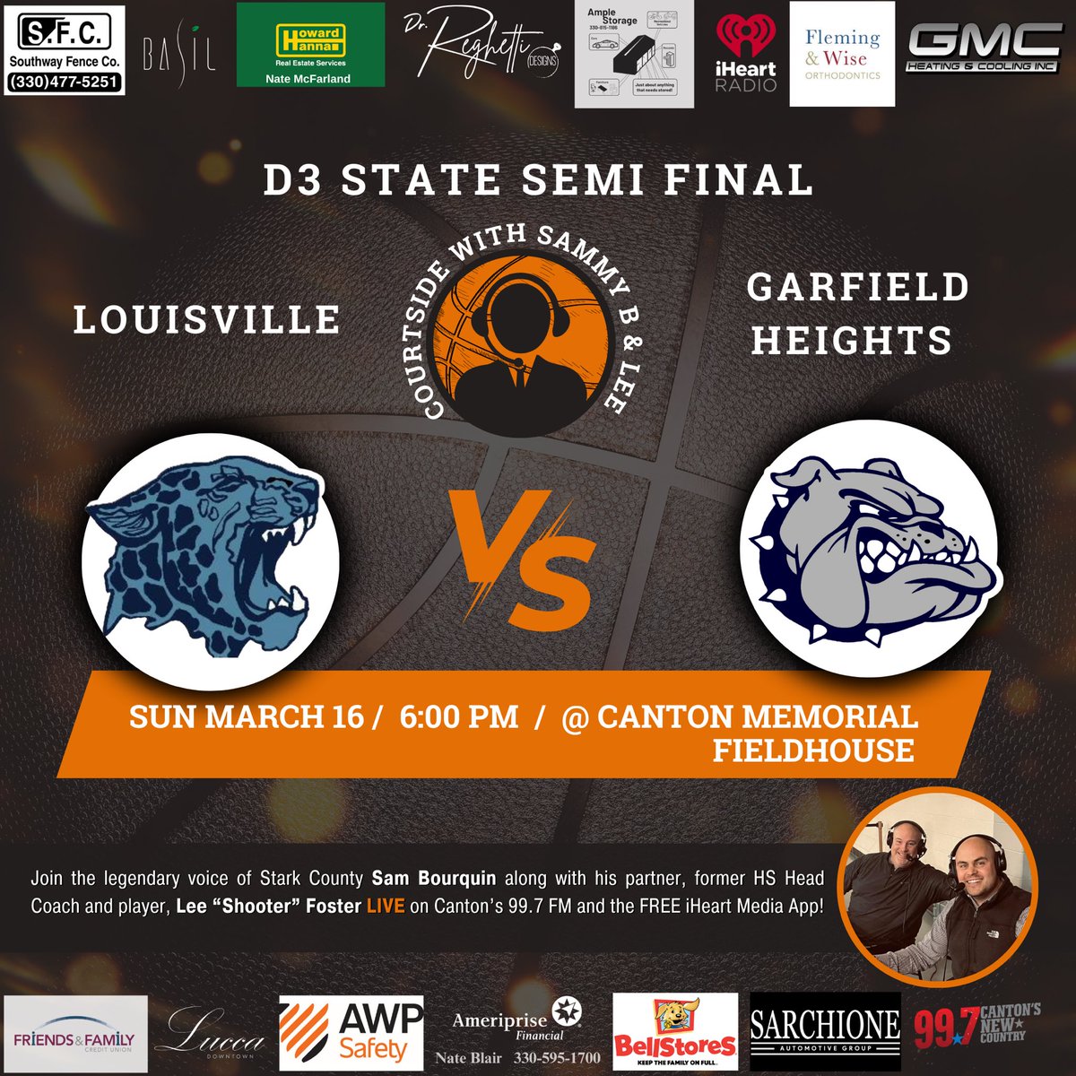 Courtside With Sammy B & Lee (@courtsidesamlee) on Twitter photo 🚨🚨 STATE SEMI FINAL DOUBLE HEADER !!! 🏀🔥
This Sunday March 16th from the Canton Memorial Fieldhouse we will bring you ⬇️
• 3:00pm. <a href="/Perryboyshoops/">Perry Panthers Boys Basketball</a> (13-13) Vs <a href="/NRAthletics/">NRoyalton Athletics</a> (25-1)
• 6:00pm. <a href="/LouisvilleLeps/">Leopard Nation 🏃🏻🏆🌻🏆 🤼♂️ 🏆📣🏆🏀🏆</a> (22-5) Vs <a href="/GarfieldHts/">Garfield Hts Schools</a> (23-2)
Tune in LIVE on <a href="/997canton/">99.7 Canton</a> and the 🚨🚨 STATE SEMI FINAL DOUBLE HEADER !!! 🏀🔥
This Sunday March 16th from the Canton Memorial Fieldhouse we will bring you ⬇️
• 3:00pm. <a href="/Perryboyshoops/">Perry Panthers Boys Basketball</a> (13-13) Vs <a href="/NRAthletics/">NRoyalton Athletics</a> (25-1)
• 6:00pm. <a href="/LouisvilleLeps/">Leopard Nation 🏃🏻🏆🌻🏆 🤼♂️ 🏆📣🏆🏀🏆</a> (22-5) Vs <a href="/GarfieldHts/">Garfield Hts Schools</a> (23-2)
Tune in LIVE on <a href="/997canton/">99.7 Canton</a> and the