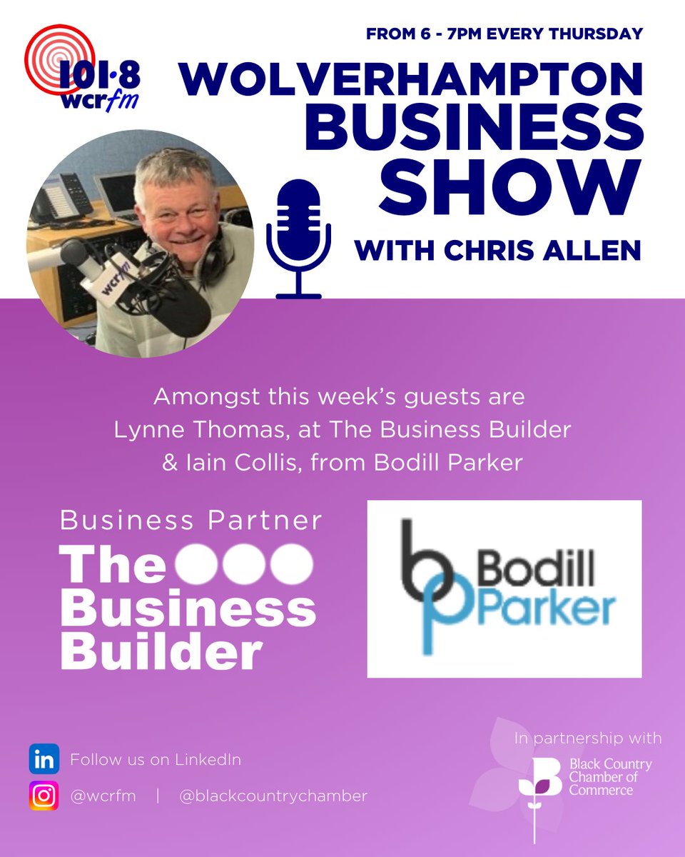 BlackCountryChamber (@bcccmembers) on Twitter photo Listen to the WCR FM Wolverhampton Business Show with <a href="/Chris_WCR/">Chris Allen</a> at 6pm this evening!
This week's guests we have, <a href="/thomasjonesltd/">Lynne Thomas</a>, Co-owner & Director at The Business Builder. Followed by Iain Collis, Managing Director from <a href="/BodillParker/">Bodill Parker</a>.
Listen here: loom.ly/oRCL1dY Listen to the WCR FM Wolverhampton Business Show with <a href="/Chris_WCR/">Chris Allen</a> at 6pm this evening!
This week's guests we have, <a href="/thomasjonesltd/">Lynne Thomas</a>, Co-owner & Director at The Business Builder. Followed by Iain Collis, Managing Director from <a href="/BodillParker/">Bodill Parker</a>.
Listen here: loom.ly/oRCL1dY