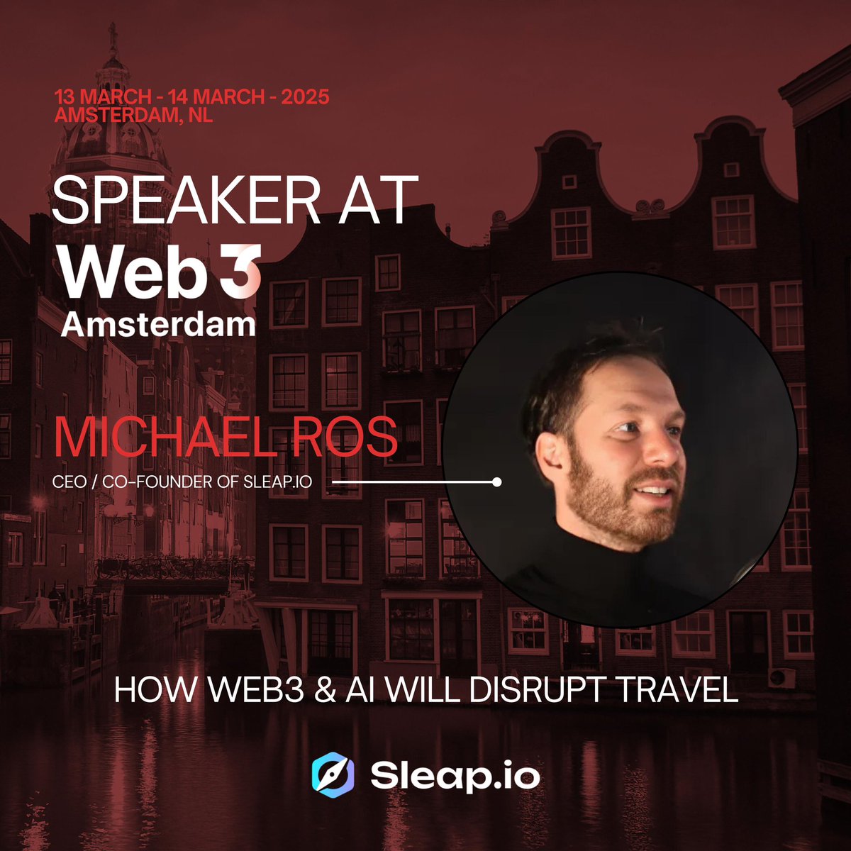 Don’t miss @rossieeth the CEO of Sleap.io at @web3amsterdam. 🇳🇱 

Michael will be speaking on stage 2 about how Web3 and AI will disrupt travel at 11:30am on the 14th of March.🌎 

We look forward to sharing our vision for the future of travel and demonstrating how