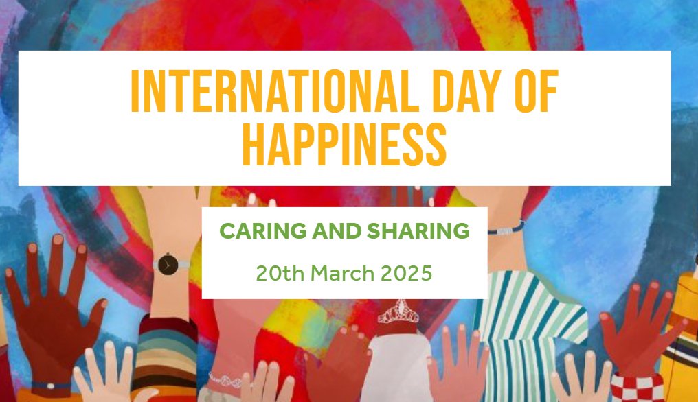 Happy International Happiness Day! This year's theme is Caring and Sharing. The theme reminds us that lasting happiness comes from caring for each other, feeling connected and being part of something bigger. Find out more and access free resources at dayofhappiness.net