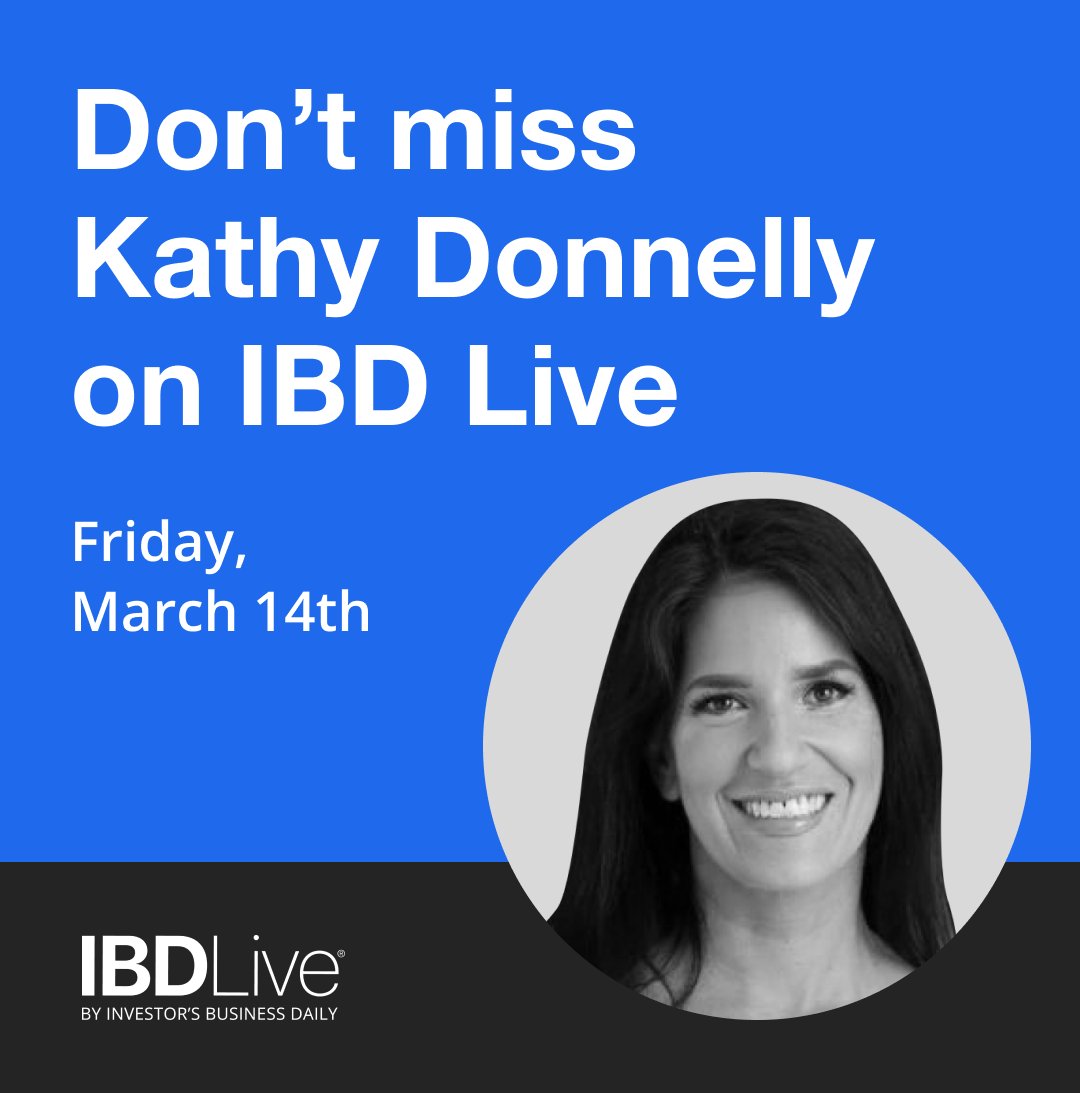 Investors.com (@ibdinvestors) on Twitter photo Don’t miss <a href="/KGD_Investor/">Kathy Donnelly</a> on IBD Live this Friday!
📝 Explore new trade ideas for enhanced profits
📈 Receive expert market analysis for well-informed decisions
💡 Identify top-performing stocks effortlessly
Secure your spot now: ow.ly/X3Qp50VbeyC Don’t miss <a href="/KGD_Investor/">Kathy Donnelly</a> on IBD Live this Friday!
📝 Explore new trade ideas for enhanced profits
📈 Receive expert market analysis for well-informed decisions
💡 Identify top-performing stocks effortlessly
Secure your spot now: ow.ly/X3Qp50VbeyC