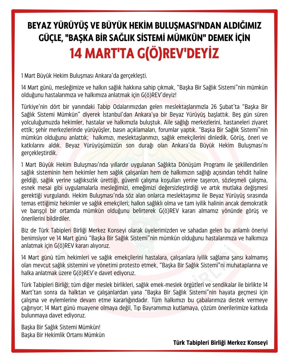 14 MART 2025 GÜNÜ TÜM KAMU SAĞLIK KURUMLARINDA TALEPLERİMİZ İÇİN İŞ BIRAKIYORUZ!
14 Martta "Başka Bir Sağlık Sistemi Mümkün " demek için iş bırakma ve basın açıklaması eylemimize tüm meslektaşlarımızın katılımını bekliyoruz. 
Tarih: 14 Mart Cuma
Saat:12.30
Yer: Gazi Yaşargil