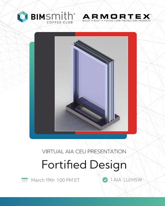 Join us for an exclusive BIMsmith CoffeeClub with Armortex, Inc. on Wednesday, the 19th at 1pm ET!

Earn 1 AIA LU/HSW

Reserve your spot: anguleris.zoom.us/webinar/regist…

#BIMsmithCoffeeClub #BIMsmith #Armortex