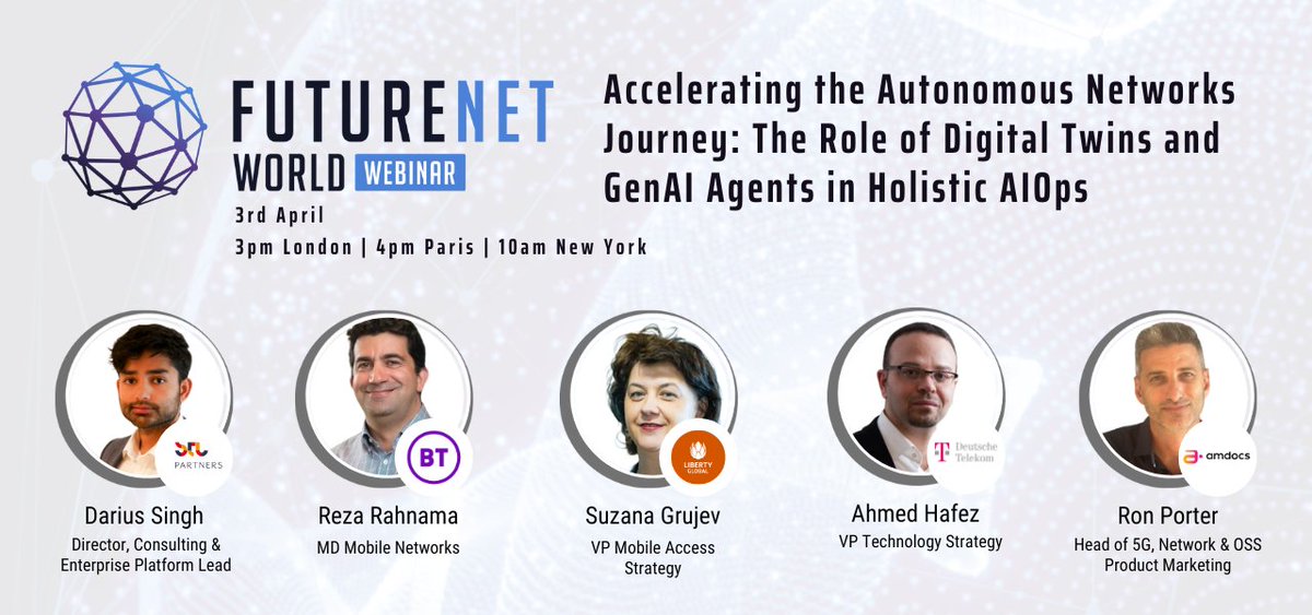 FutureNet World (@futurenetw) on Twitter photo ๐ข Join us on the 3rd of April for the Webinar: Accelerating the Autonomous Networks Journey: The Role of Digital Twins & GenAI Agents in Holistic AIOps.
๐ค Featuring speakers from <a href="/STLPartners/">STL Partners</a>, <a href="/bt_uk/">BT</a>, <a href="/deutschetelekom/">Deutsche Telekom</a>, <a href="/Amdocs/">Amdocs</a> & <a href="/libertyglobal/">Liberty Global</a> ๐ eu1.hubs.ly/H0hv_520 ๐ข Join us on the 3rd of April for the Webinar: Accelerating the Autonomous Networks Journey: The Role of Digital Twins & GenAI Agents in Holistic AIOps.
๐ค Featuring speakers from <a href="/STLPartners/">STL Partners</a>, <a href="/bt_uk/">BT</a>, <a href="/deutschetelekom/">Deutsche Telekom</a>, <a href="/Amdocs/">Amdocs</a> & <a href="/libertyglobal/">Liberty Global</a> ๐ eu1.hubs.ly/H0hv_520