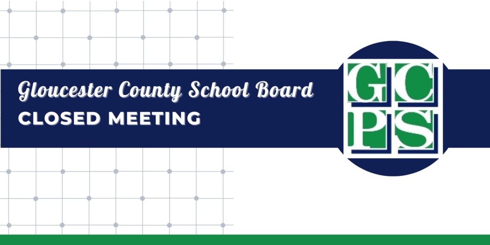 Gloucester County School Board Closed Meeting Agenda for March 18, 2025 gc.k12.va.us/o/gcps/article…