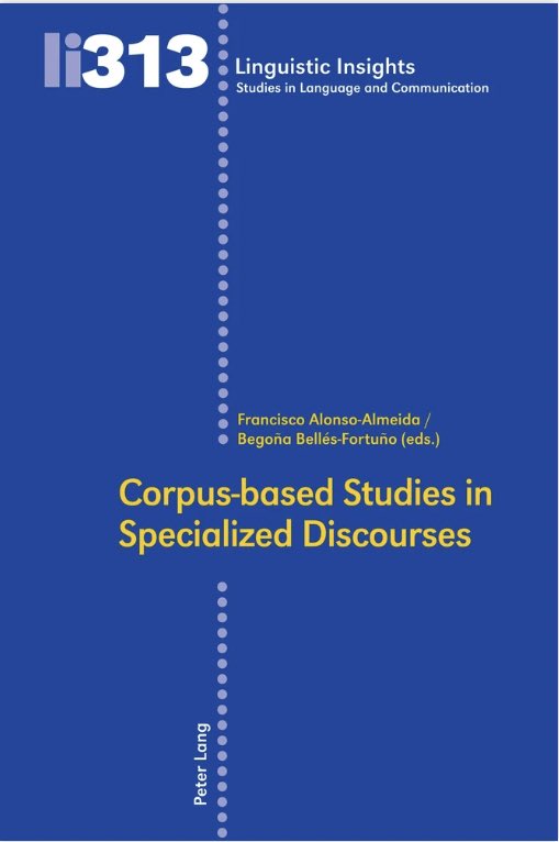 CLHIOS research and educational innovation group (@clhiosgroup) on Twitter photo 🆕 📘 📝 👤 New publication release: "Corpus-based Studies in Specialized Discourses" by Dr. Begoña Bellés Fortuño (<a href="/BegonaBelles/">Begoña Bellés Fortuño</a>), CLHIOS member.
👀 ➡️ 📲 Have a nook at the contents here: peterlang.com/document/14932… 🆕 📘 📝 👤 New publication release: "Corpus-based Studies in Specialized Discourses" by Dr. Begoña Bellés Fortuño (<a href="/BegonaBelles/">Begoña Bellés Fortuño</a>), CLHIOS member.
👀 ➡️ 📲 Have a nook at the contents here: peterlang.com/document/14932…
