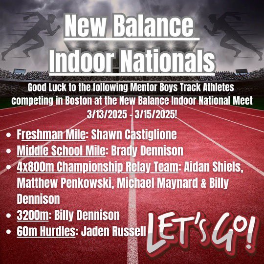 Second Sole Mentor (@2ndsolementor) on Twitter photo Good Luck to the Mentor Boys Track team as the compete at New Balance Indoor Nationals in Boston <a href="/MentorAthletics/">MentorAthletics</a> <a href="/MentorTF/">Coach Rob Grove</a> <a href="/prayner6/">Coach Prayner</a> <a href="/MentorHamman/">Tim Hamman</a> Good Luck to the Mentor Boys Track team as the compete at New Balance Indoor Nationals in Boston <a href="/MentorAthletics/">MentorAthletics</a> <a href="/MentorTF/">Coach Rob Grove</a> <a href="/prayner6/">Coach Prayner</a> <a href="/MentorHamman/">Tim Hamman</a>