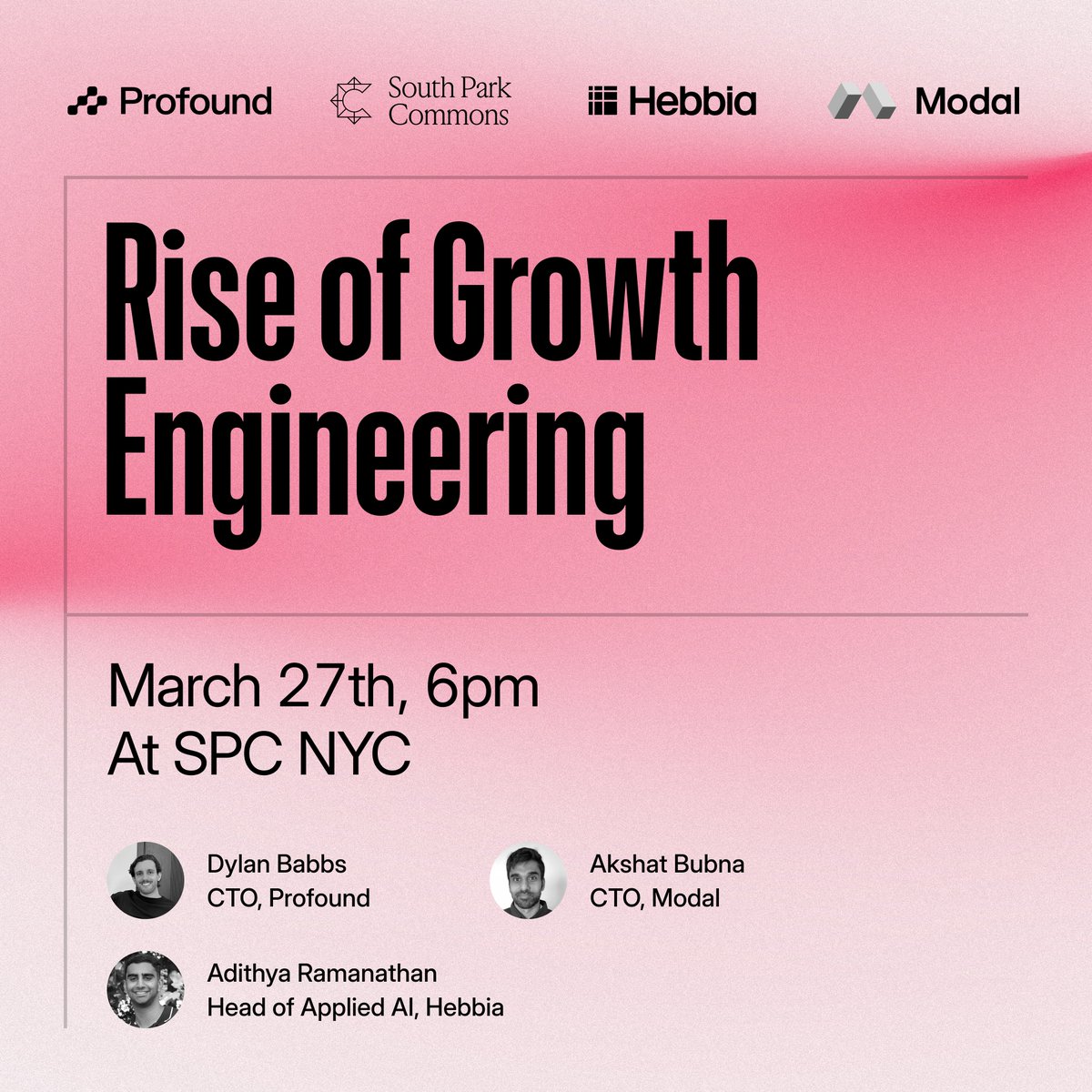 dbabbs's tweet photo. Upcoming at @spc: join NYC's top tech companies for a deep dive into Growth Engineering.

Lightning demos from @modal_labs, @hebbia, and @profound on using engineering to acquire new users and grow.

📆March 27
📍NYC

w/ @akshat_b, @hashtagadithya https://t.co/EtcQcQ6jHH