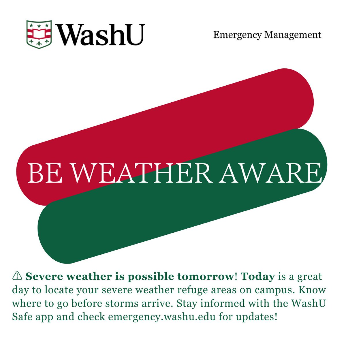 WashU Ready (@washuready) on Twitter photo ⚠️ Severe weather is possible tomorrow! Today is a great day to locate severe weather refuge areas. Know where to go before storms arrive. Stay informed with the WashU Safe app and check emergency.washu.edu for updates!
Together, we are <a href="/WashUReady/">WashU Ready</a>!
<a href="/WashU/">WashU</a> #mowx <a href="/NWSstlouis/">NWS St. Louis</a> ⚠️ Severe weather is possible tomorrow! Today is a great day to locate severe weather refuge areas. Know where to go before storms arrive. Stay informed with the WashU Safe app and check emergency.washu.edu for updates!
Together, we are <a href="/WashUReady/">WashU Ready</a>!
<a href="/WashU/">WashU</a> #mowx <a href="/NWSstlouis/">NWS St. Louis</a>
