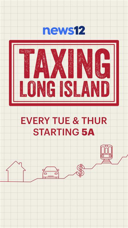 Don’t miss an exciting new series diving into some problems we all face on the island. From looking at the taxes we pay to how it impacts our life on the island, don’t miss Taxing Long Island ever Tuesday and Thursday on <a href="/News12LI/">News12LI</a>.