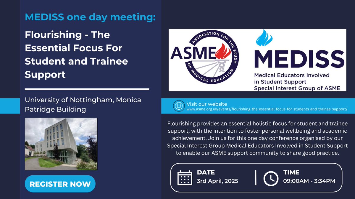 Association for the Study of Medical Education (@asmeofficial) on Twitter photo Registration is now open for the MEDISS one-day meeting: Flourishing-The Essential Focus For Student And Trainee Support๐คฉ
๐๏ธ3rd April, 2025
๐University of Nottingham, Monica Patridge Building
This event is free of charge!
Register now: app.onlinesurveys.jisc.ac.uk/s/lincoln/mediโฆ
#MEDISS2025 Registration is now open for the MEDISS one-day meeting: Flourishing-The Essential Focus For Student And Trainee Support๐คฉ
๐๏ธ3rd April, 2025
๐University of Nottingham, Monica Patridge Building
This event is free of charge!
Register now: app.onlinesurveys.jisc.ac.uk/s/lincoln/mediโฆ
#MEDISS2025