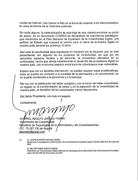Hoy presenté mi renuncia voluntaria e irrevocable como Viceministro de Conectividad del <a href="/Ministerio_TIC/">Ministerio TIC</a>. Durante este tiempo, logramos hitos importantes para que Colombia sea un país más conectado. Agradezco a la industria, al equipo de trabajo y al presidente <a href="/petrogustavo/">Gustavo Petro</a> por