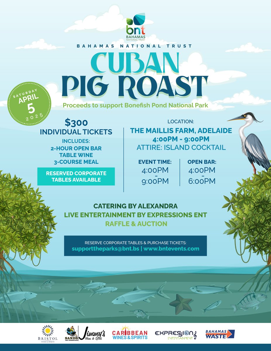 Pig Roast 2025 tickets are now on sale @ bntevents.com! Proceeds will support the construction of a welcome centre @ Bonefish Pond National Park - a vital mangrove ecosystem in New Providence. Join us on Saturday, April 5th by purchasing your tickets now! #pigroast2025