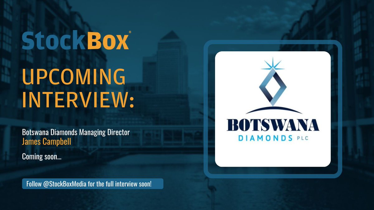 StockBox🎙️📈📽️ (@stockboxmedia) on Twitter photo 🔔Upcoming Interview🔔
<a href="/StockBoxMedia/">StockBox🎙️📈📽️</a> are speaking to James Campbell <a href="/JAHC1/">James AH Campbell 🇬🇧🇮🇪🇿🇦💎</a>, Managing Director of <a href="/BotswanaDiamond/">Botswana Diamonds plc 🇧🇼💎</a> about expanding beyond diamonds.
Stay tuned! Full interview at 3:30PM today 🎙️
#AIPowered #MiningStocks #BotswanaDiamonds #StockBox 🔔Upcoming Interview🔔
<a href="/StockBoxMedia/">StockBox🎙️📈📽️</a> are speaking to James Campbell <a href="/JAHC1/">James AH Campbell 🇬🇧🇮🇪🇿🇦💎</a>, Managing Director of <a href="/BotswanaDiamond/">Botswana Diamonds plc 🇧🇼💎</a> about expanding beyond diamonds.
Stay tuned! Full interview at 3:30PM today 🎙️
#AIPowered #MiningStocks #BotswanaDiamonds #StockBox