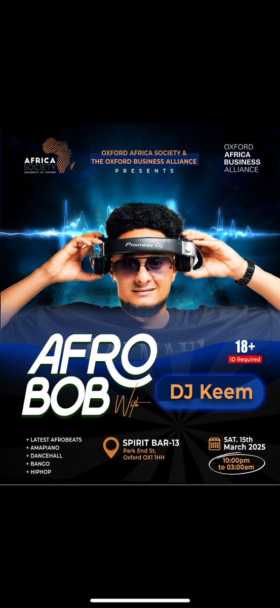 The Oxford Africa Forum 2025 doesn’t end when the panels do! We are thrilled to invite you to the official Afterparty at Spirit on March 15th, from 10:00 PM to 3:00 AM.

Special Guest: <a href="/DjKeem/">Keem</a> 

Secure your spot by registering now: eventbrite.com/e/the-oxford-b…
