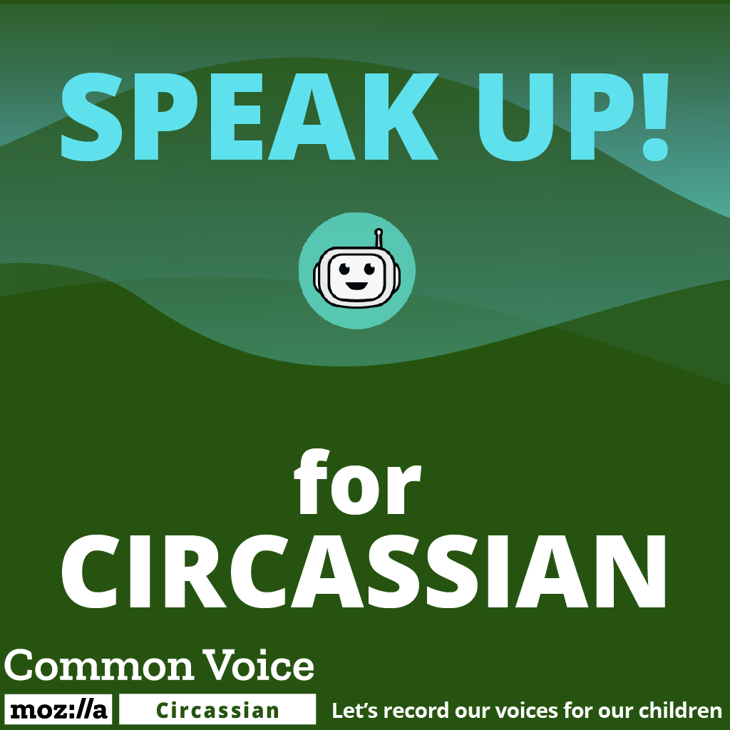 CV_Circassian's tweet photo. SPEAK UP for CIRCASSIAN!

Because it's your mother tongue, because it's your culture, because it's fragile, because there are very few Circassian resources! Become a volunteer, sound out the sentences.

#Mozilla #CommonVoice #Circassian https://t.co/T9PNo8TO58