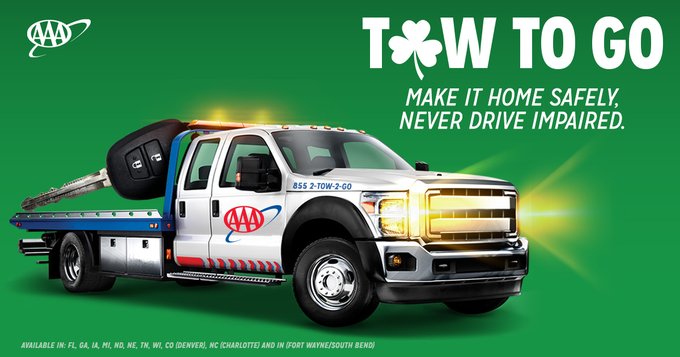 St. Paddy's Day fun often leads to impaired driving. Can’t get home? Call us at (855) 2-TOW-2-GO and we’ll give you and your car a lift.

In FL, GA, IA, MI, ND, NE, TN, WI, CO (Denver), NC (Charlotte), IN (Fort Wayne/South Bend), 3/14 at 6pm-3/18 at 6am. AAA.com/TowtoGo