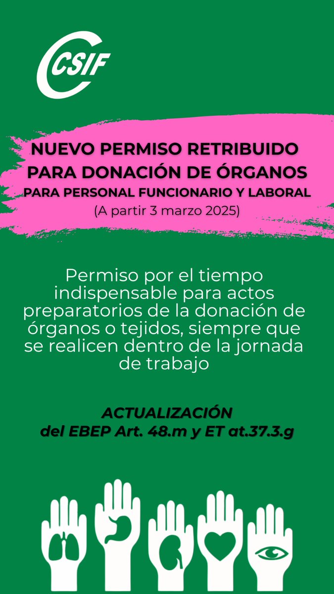 ℹ️ El pasado 3 de marzo entró en vigor el nuevo permiso retribuido para personal funcionario y laboral por el tiempo indispensable para la realización de los actos preparatorios de la donación de órganos o tejidos siempre que deban tener lugar dentro de la jornada de trabajo,