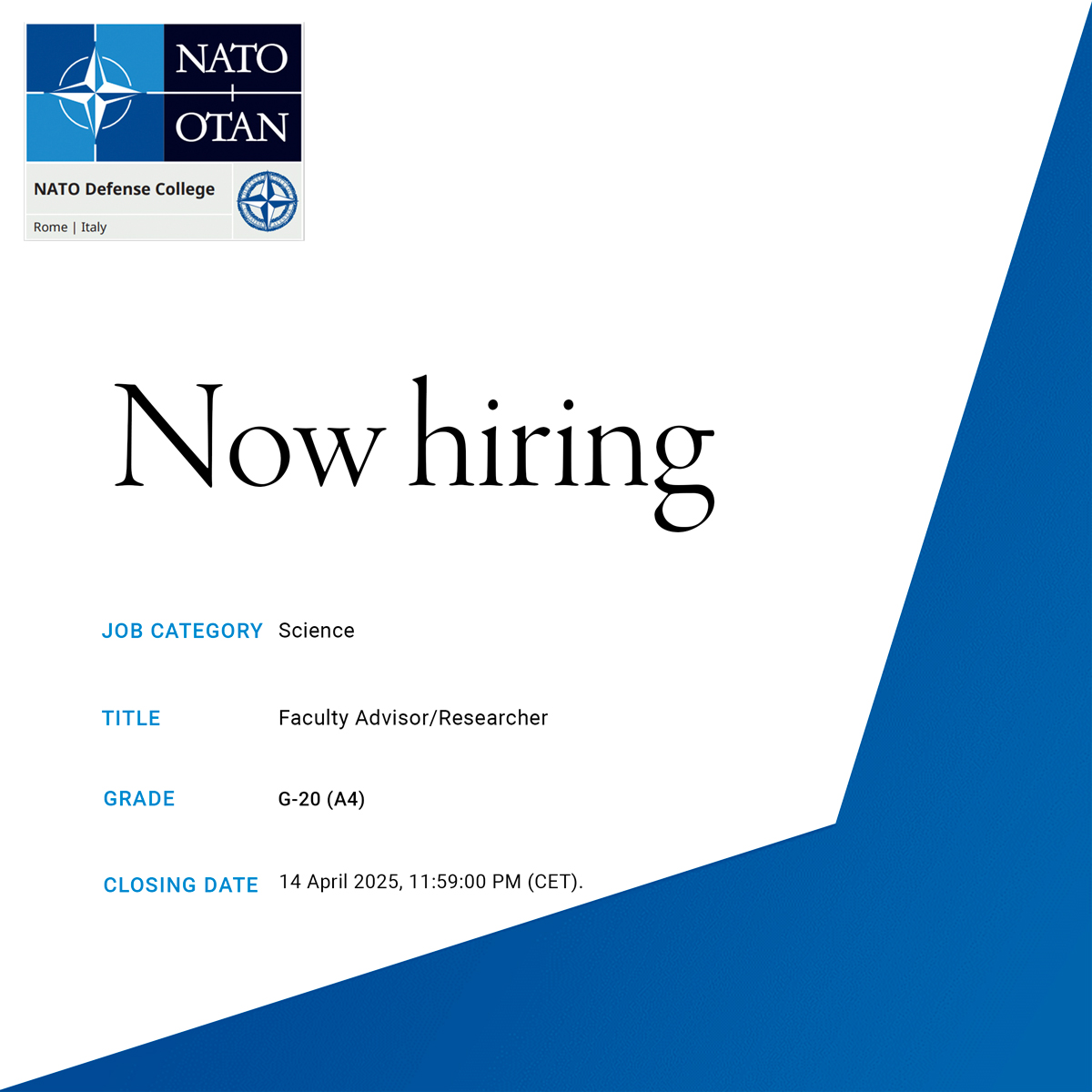 📣 WE ARE HIRING! 

  - Faculty Advisor/Researcher, NATO Grade G-20 (A4) 

🗓️Deadline: 14 April 2025

ndc.nato.int/about/organiza… 

#WeAreHiring #jobs #opportunities #ApplyNow