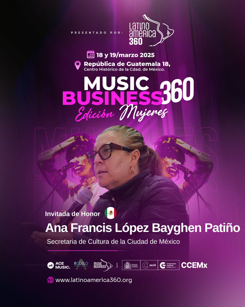 LaMusica360's tweet photo. ¡Music Business 360 –1ª Edición Mujeres! 
Es un honor contar con Ana Francis, Secretaria de Cultura de CDMX, promotora cultural, activista y feminista
📅 18 de marzo
📍 Centro Cultural de España en México
⏰ 14:00 hrs
¡No te pierdas su valiosa perspectiva y experiencia!
#MB360M https://t.co/TDtJty6Cw0