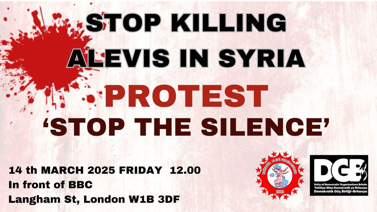 14 Mart Cuma (Yarın) Saat 12:00 de BBC önünde gerçekleştireceğimiz eyleme tüm dostlarımızı bekliyoruz. 

#SuriyedeAleviKatliamıVar 
#StopAlawiteGenocideInSyria 
#StopKillingAlevisInSyria
