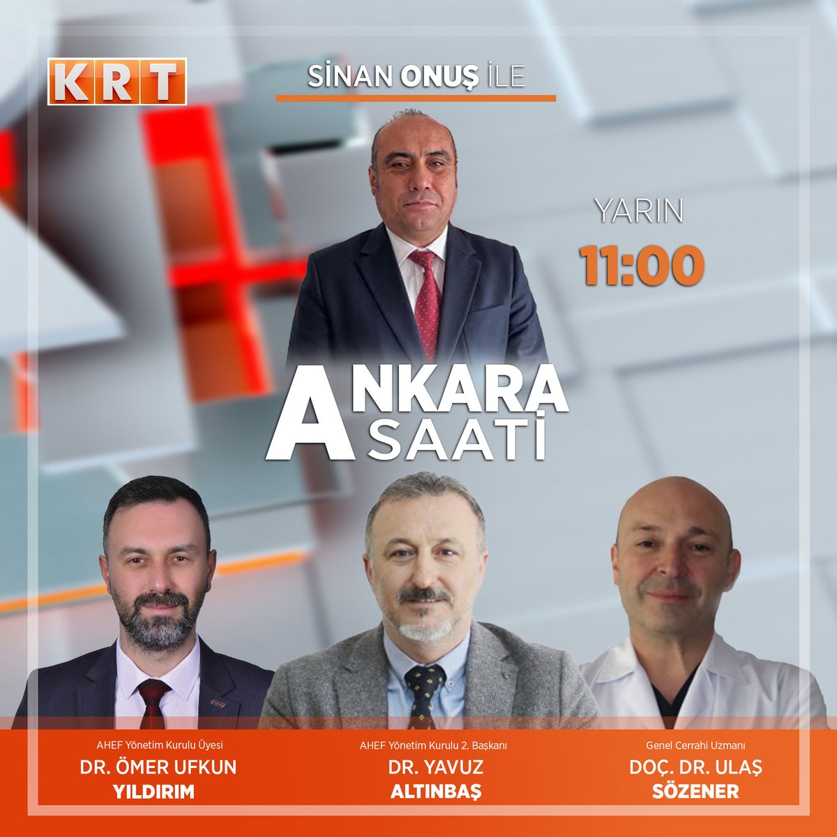AHEF YK Üyesi Dr. Ömer Ufkun Yıldırım (<a href="/omerufkun/">Ömer Ufkun Yıldırım</a>), AHEF YK 2. Başkanı Dr. Yavuz Altınbaş, Genel Cerrahi Uzmanı Doç. Dr. Ulaş Sözener yarın saat 11.00'de Sinan Onuş (<a href="/sinanonus/">Sinan Onuş</a>) ile #AnkaraSaati programına konuk olacak